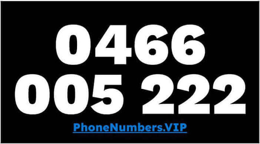 Gold VIP Premium Mobile Number 0466 005 222 - works with Telstra, Optus, Vodafone etc - PhoneNumbers.VIP